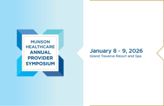 Munson Healthcare Provider Symposium 2026