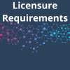 Licensure requirements